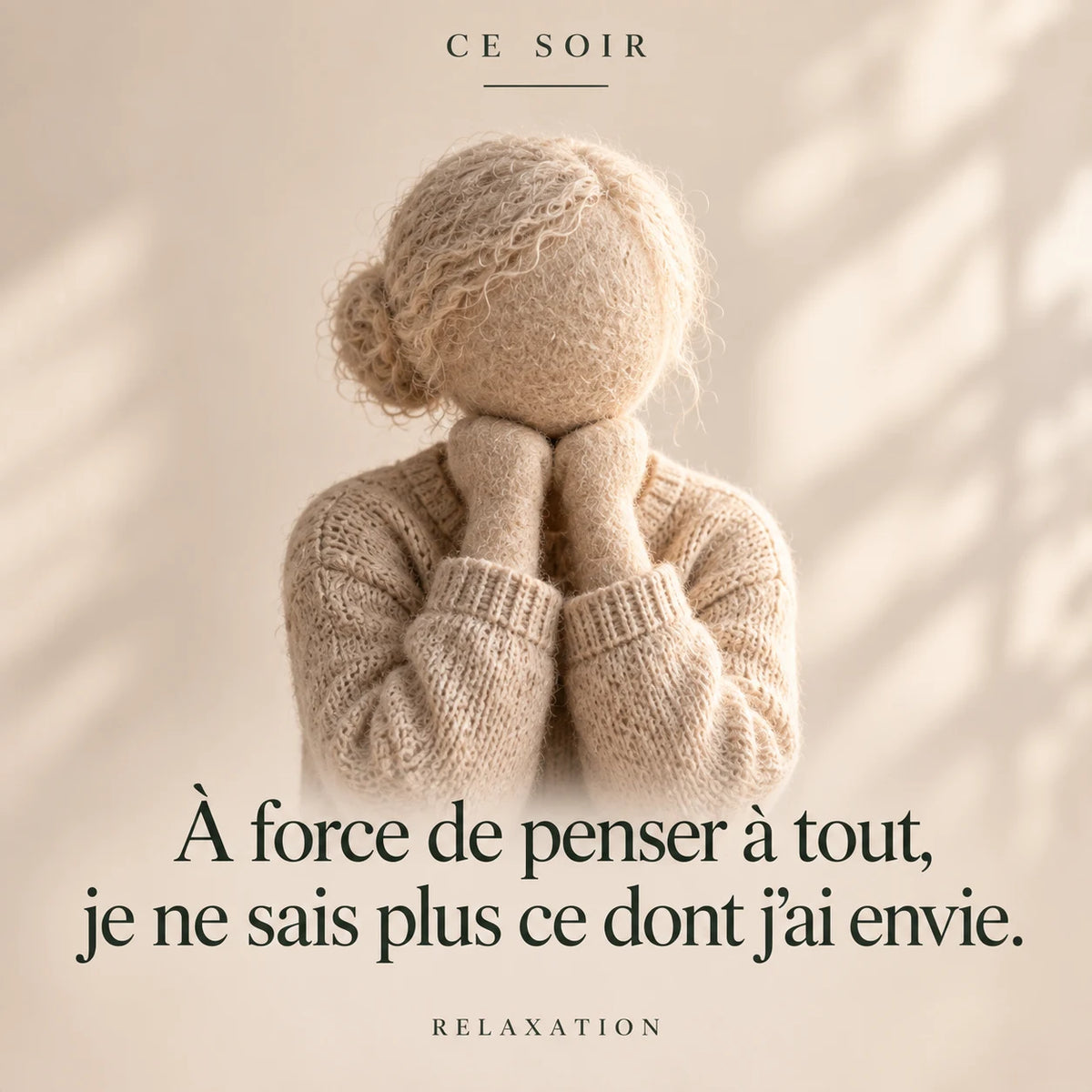 Ne plus savoir ce qu'on veut, ebook bien-être Ce Soir