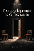 Couverture Pourquoi le premier ne s'efface jamais, ebook premier amour PDF Ce Soir