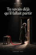 Couverture Tu savais déjà qu'il fallait partir, ebook PDF Ce Soir