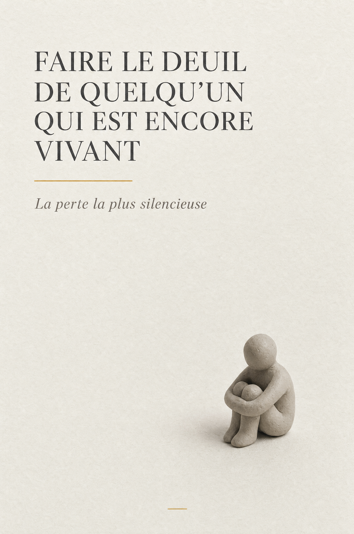Faire le deuil de quelqu'un qui est encore vivant — Ce Soir